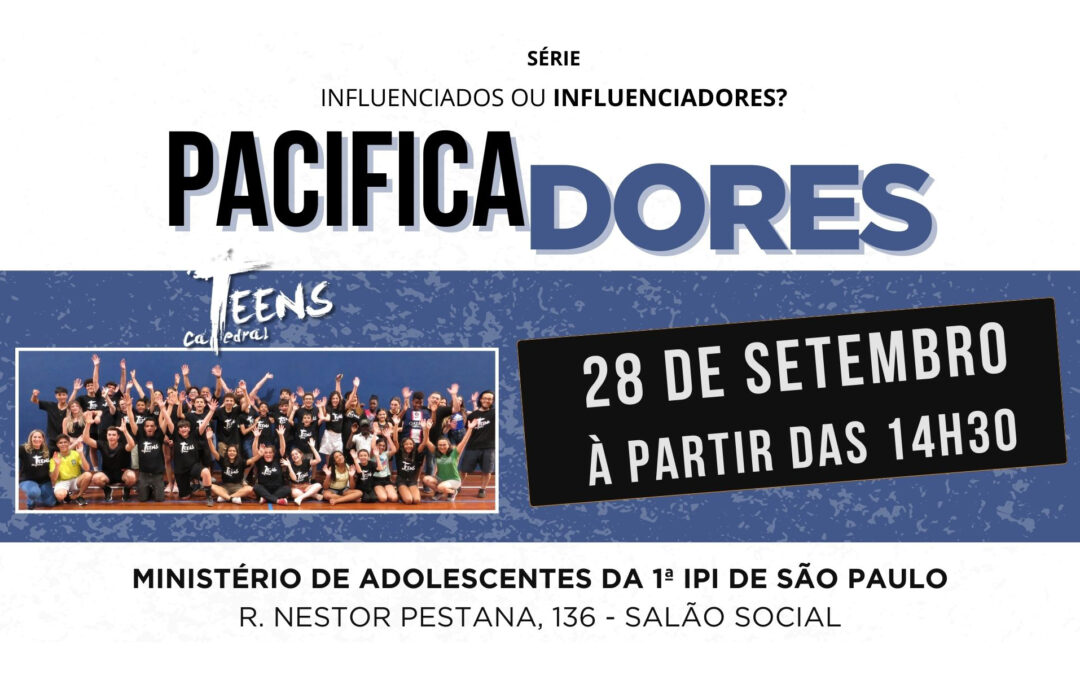 Em setembro tem Teens Catedral!